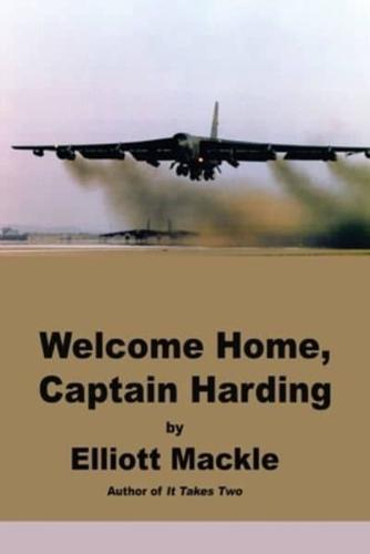 Welcome Home, Captain Harding