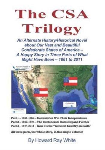 The CSA Trilogy