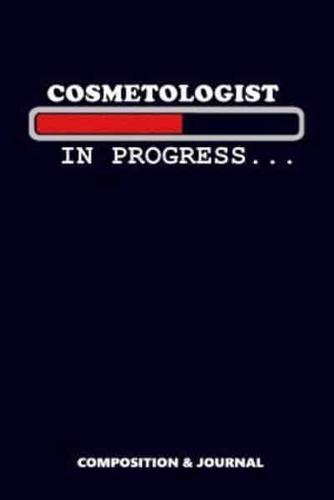 Cosmetologist in Progress