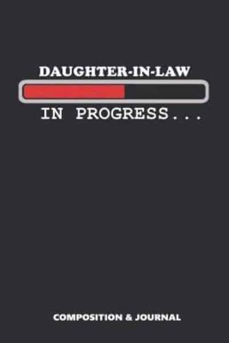 Daughter-In-Law in Progress