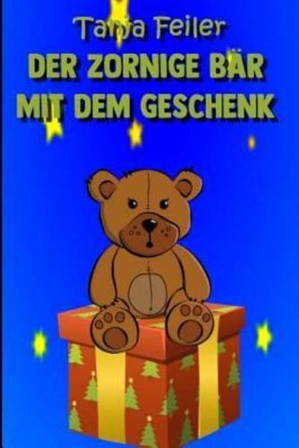 Der Zornige Bär Mit Dem Geschenk