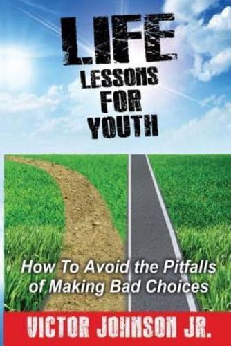 Life Lessons for Youth