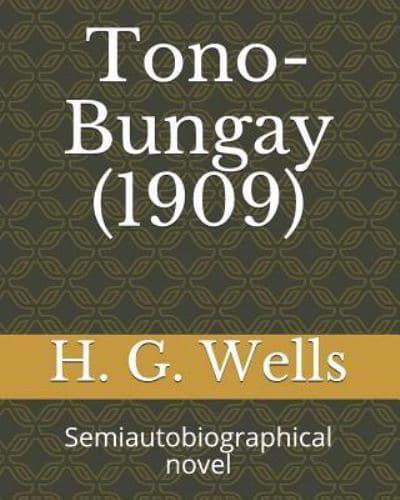 Tono-Bungay (1909)
