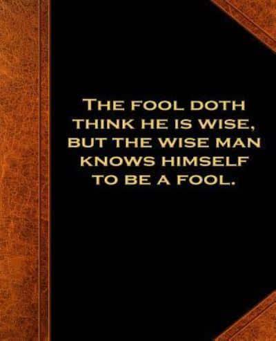 Shakespeare Quote Fool Wise Man School Composition Book 130 Pages