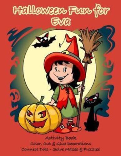 Halloween Fun for Eva Activity Book