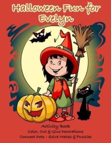 Halloween Fun for Evelyn Activity Book