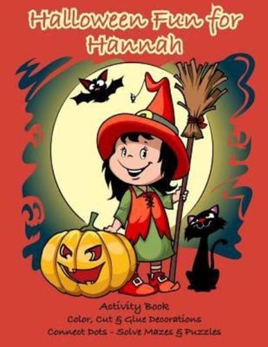 Halloween Fun for Hannah Activity Book