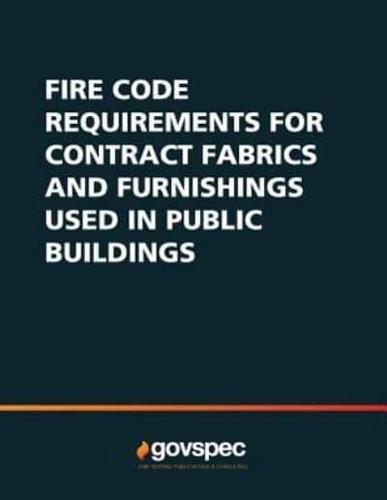 Fire Code Requirements for Contract Fabrics & Furnishings Used In Public Buildings