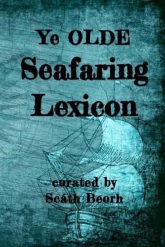 Ye Olde Seafaring Lexicon