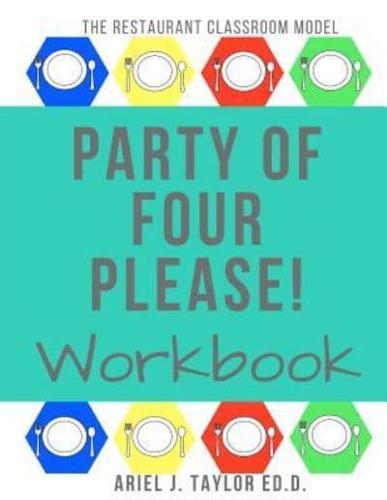 Party of Four Please! Workbook