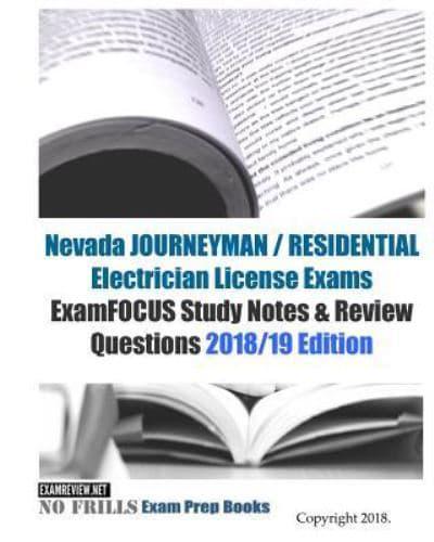 Nevada JOURNEYMAN / RESIDENTIAL Electrician License Exams ExamFOCUS Study Notes & Review Questions