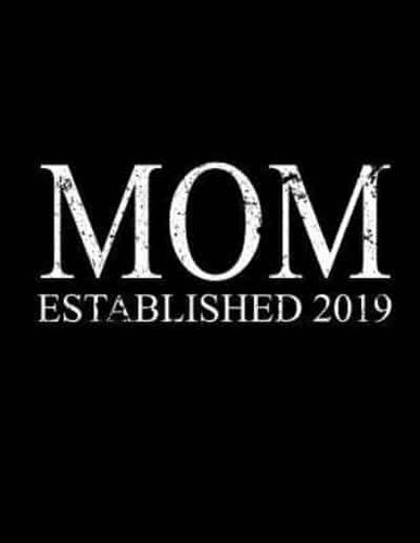 Mom Established 2019