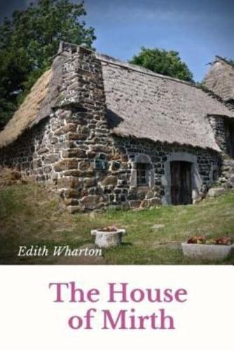 The House of Mirth