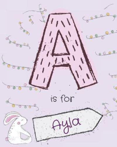 A Is for Ayla