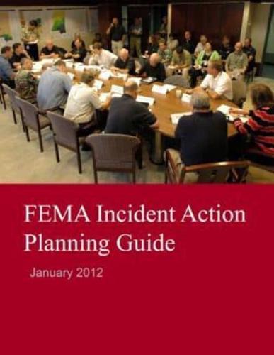 FEMA Incident Action Planning Guide