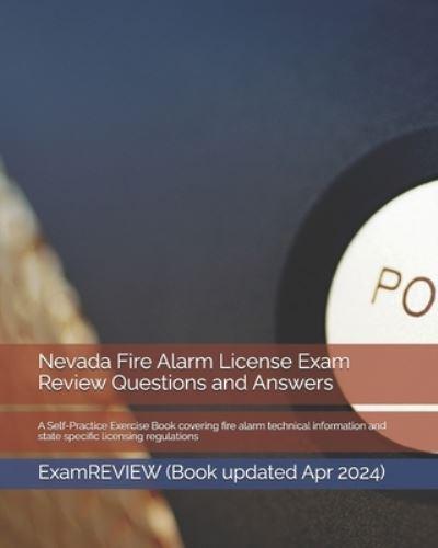 Nevada Fire Alarm License Exam Review Questions and Answers