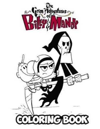The Grim Adventures of Billy & Mandy Coloring Book