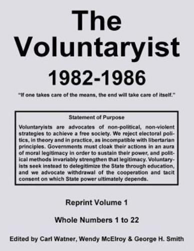 The Voluntaryist - 1982-1986