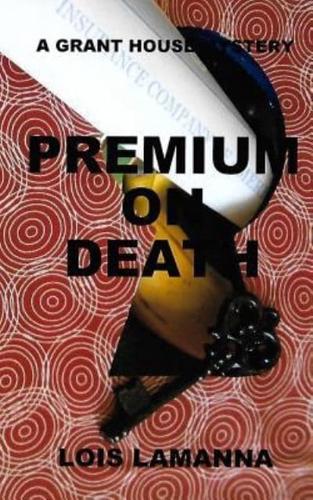 Premium on Death