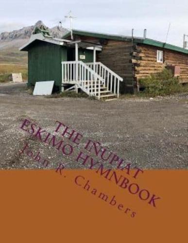 The Iñupiat Eskimo Hymnbook