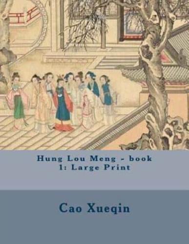 Hung Lou Meng - Book 1