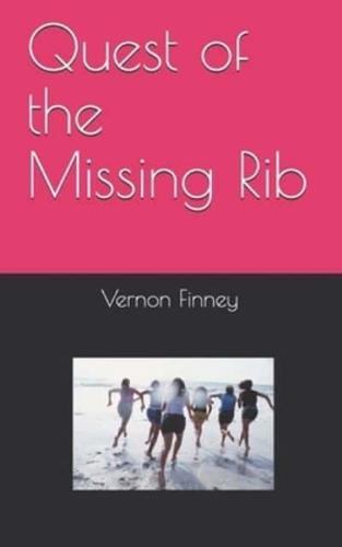 Quest of the Missing Rib