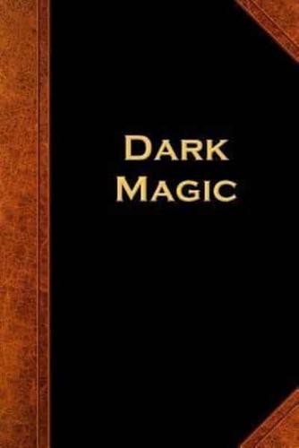 Dark Magic Vintage Style