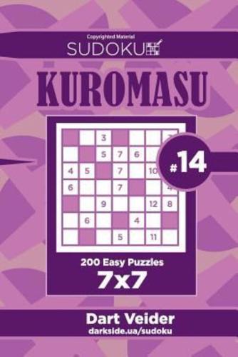 Sudoku Kuromasu - 200 Easy Puzzles 7X7 (Volume 14)