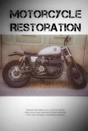 Motorcycle Restoration