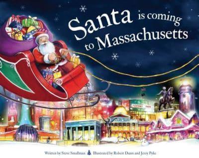 Santa Is Coming to Massachusetts