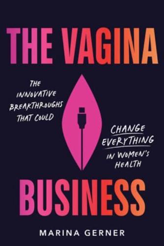 The Vagina Business