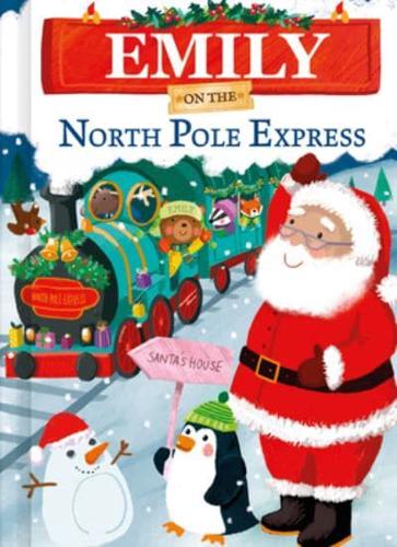 Emily on the North Pole Express