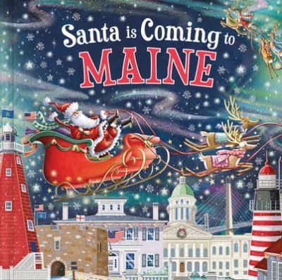 Santa Is Coming to Maine