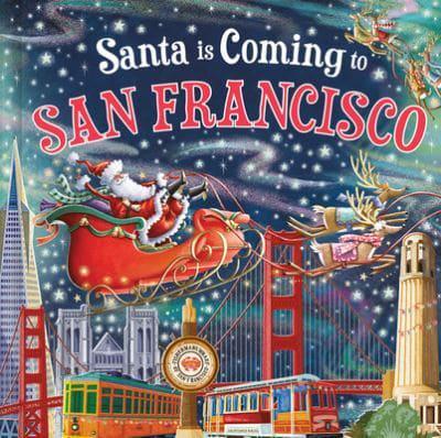 Santa Is Coming to San Francisco