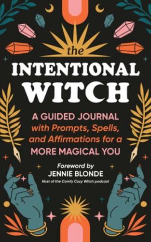 The Intentional Witch