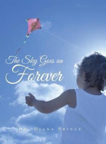 The Sky Goes on Forever: Poems for Children