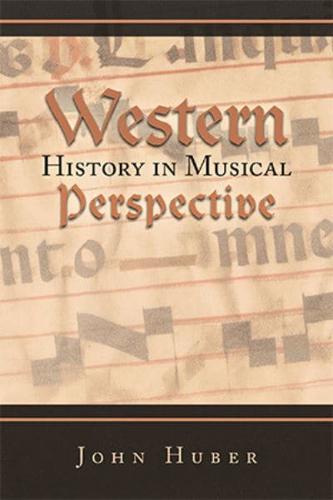 Western History in Musical Perspective