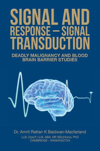 Signal and Response - Signal Transduction