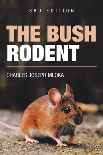 The Bush Rodent