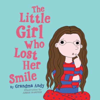 The Little Girl Who Lost Her Smile