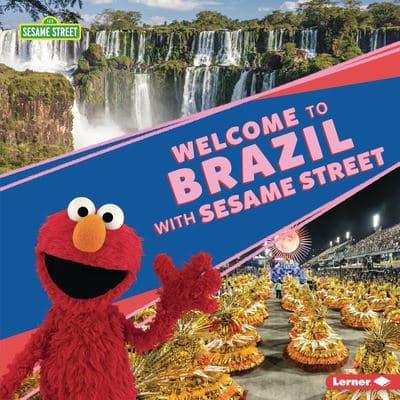 Welcome to Brazil With Sesame Street