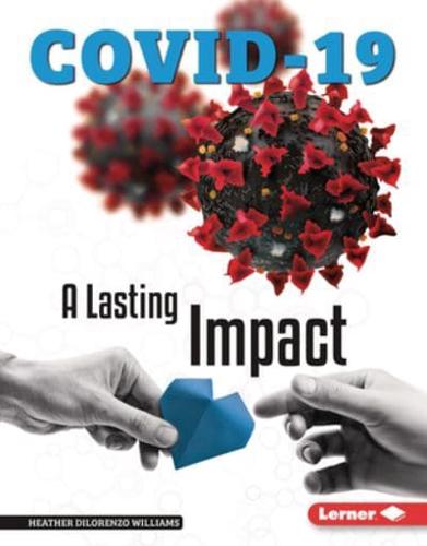 Lasting Impacts