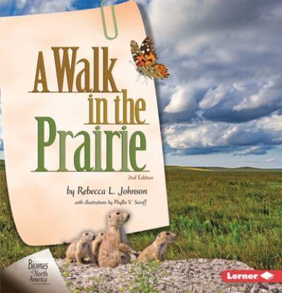 A Walk in the Prairie