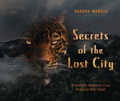 Secrets of the Lost City