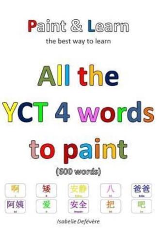 All the Yct 4 Words to Paint