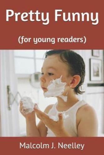 Pretty Funny (For Young Readers)