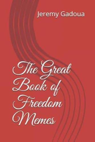 The Great Book of Freedom Memes