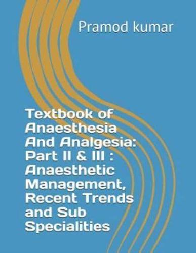 Textbook of Anaesthesia and Analgesia