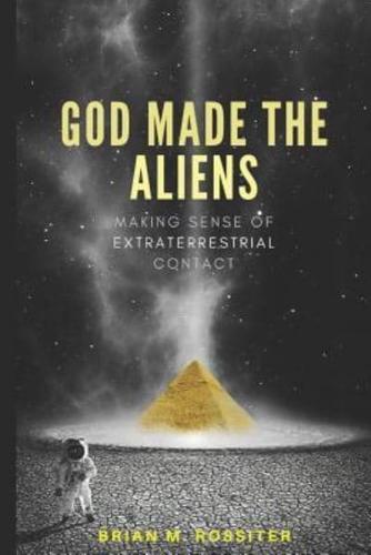 God Made the Aliens