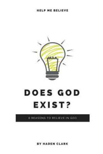 Does God Exist?